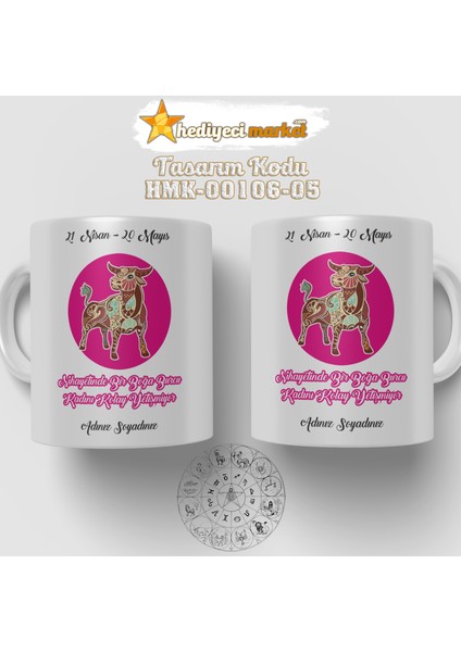 Boğa Burcu Kadınına Özel Beyaz Kupa Bardak - HMK-00106-05