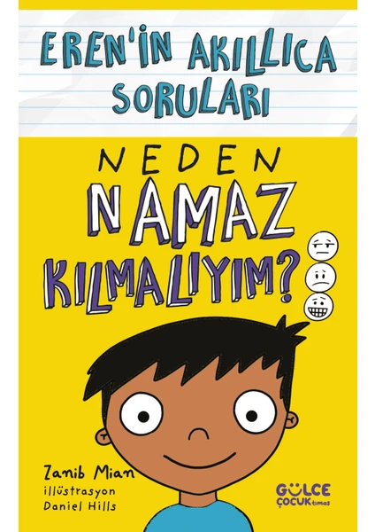 Eren'in Akıllıca Soruları Neden Namaz Kılmalıyım? - Zanib Mian