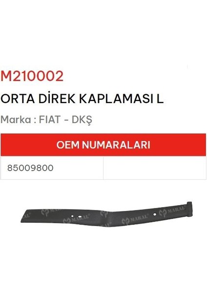 Orta Dırek Kaplaması Bakalıtı Sol Dks 85009801