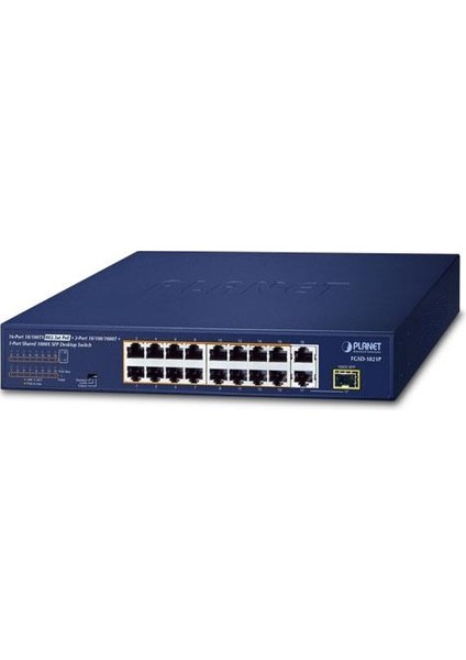 PL-FGSD-1821P Yönetilemeyen Switch 16 x 10/100TX Ieee 802.3AT/AF Poe+ Injector (Port-1 Ile Port-16 Arası) (Port Başına 30.8 Watt)2 x 10/100/1000T (Port-17 ve Port-18)1 x 1000BASE-SX/LX/BX Sfp