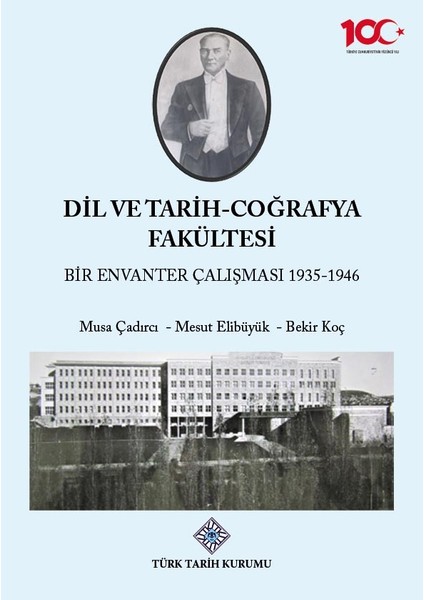 Dil ve Tarih-Coğrafya Fakültesi Bir Envanter Çalışması 1935-1946