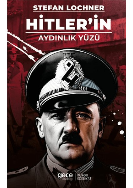 Hitler’in Aydınlık Yüzü - Stefan Lochner