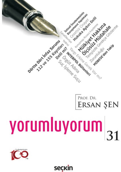 Yorumluyorum - 31 - Ersan Şen