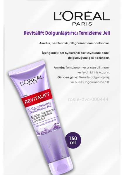 L'oréal Paris 3 Adet Loreal Paris Revitalift Dolgunlaştırıcı Temizleme Jeli 150 Ml Ve Rosıe