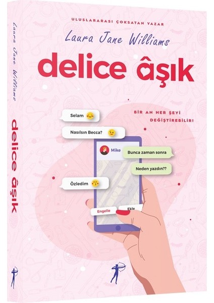 Delice Âşık - Laura Jane Williams