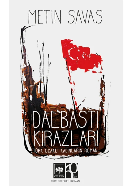 Dalbastı Kirazları - Metin Savaş