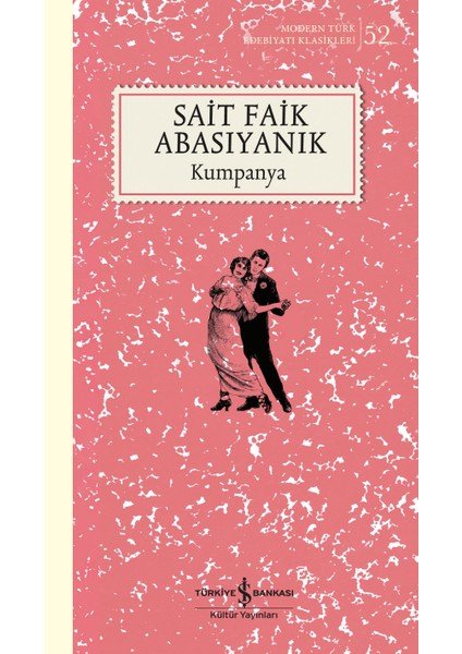 Kumpanya - Sait Faik Abasıyanık