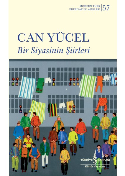 Bir Siyasinin Şiirleri - Can Yücel