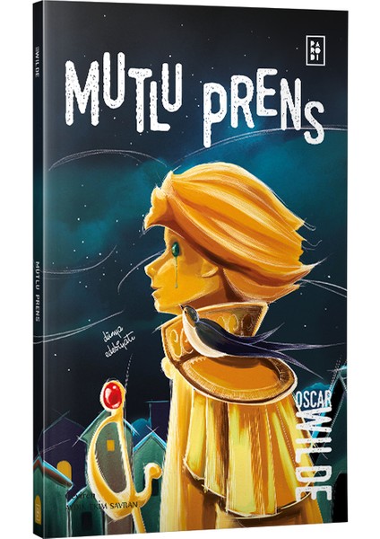 Mutlu Prens - Oscar Wilde