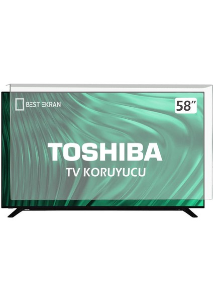 Best Ekran  Toshıba 58UA3D63DT Tv Ekran Koruyucu - Toshiba 58" Inç 146 cm 147 Ekran Koruyucu