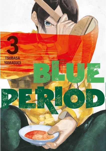 Blue Period 3. Cilt - Tsubasa Yamaguçi
