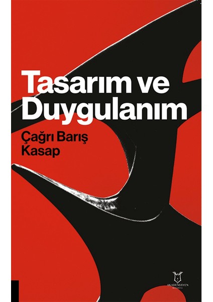 Tasarım ve Duygulanım - Çağrı Barış Kasap
