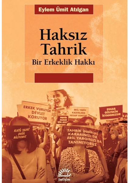 Haksız Tahrik - Eylem Ümit Atılgan