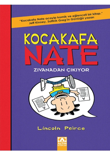 Kocakafa Nate 5: Zivanadan Çikiyor - Lincoln Peirce