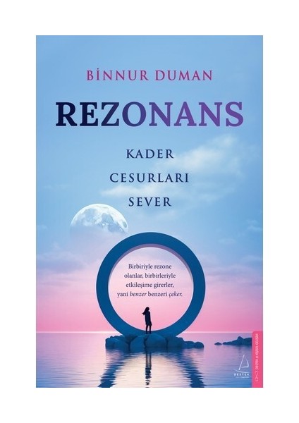 Rezonans: Kader Cesurları Sever - Binnur Duman