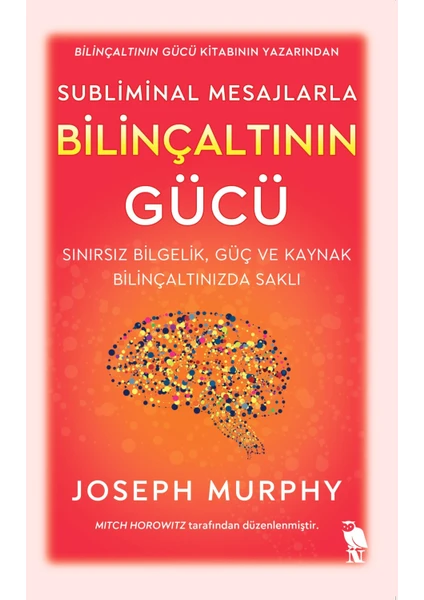 Subliminal Mesajlarla Bilinçaltının Gücü - Joseph Murphy