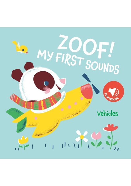 My First Sounds: Zoof! Vehicles (Ciltli)