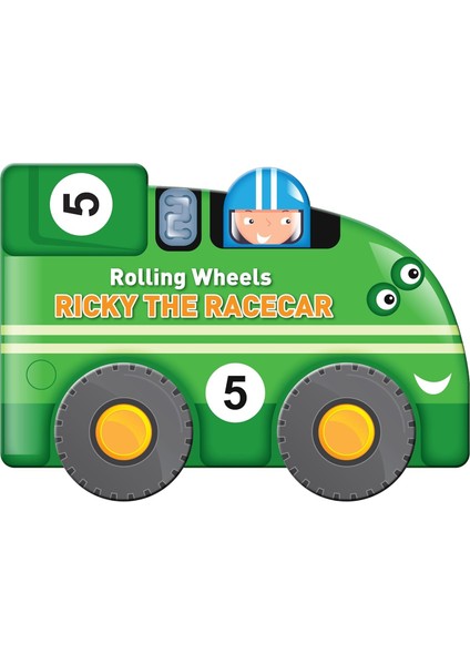 Rolling Wheels: Ricky The Racecar (Ciltli)