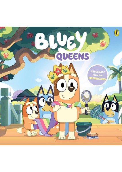 Bluey: Queens