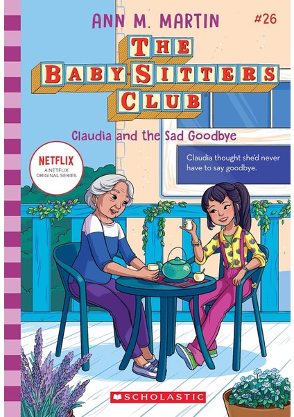 The Baby Sitters Club: Claudia And The Sad Goodbye - Ann M. Martin