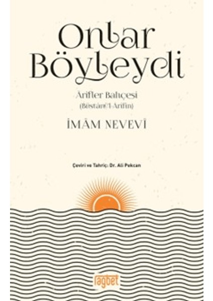 Onlar Böyleydi - Arifler Bahçesi - İmam Nevevi