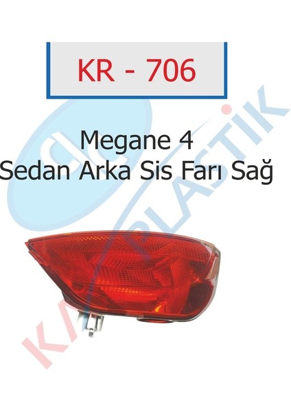 KR-706 Megane 4 Arka Sis Far Lambasi Sag ( Sedan Model ) 504592943