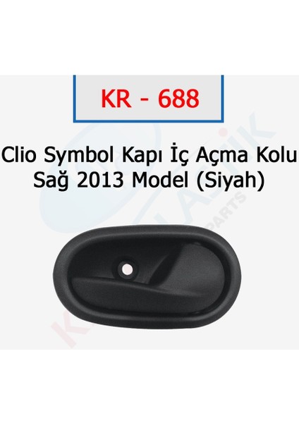 Iyi Kalite Kapı Iç Acma Kolu Sag Clio Symbol 2013 Sonrasi 504592941