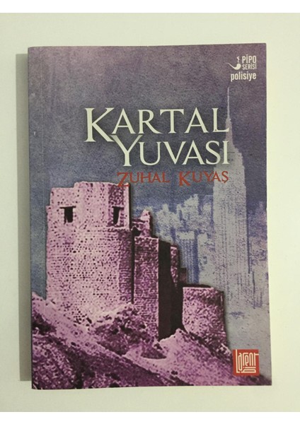 Kartal Yuvası - Zuhal Kuyaş