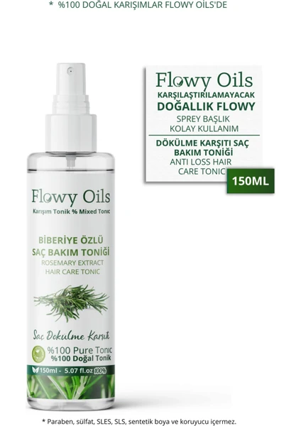 Flowy Oils Biberiye Özlü Saç Saç %100 Bitkisel Saç Toniği 150 ml