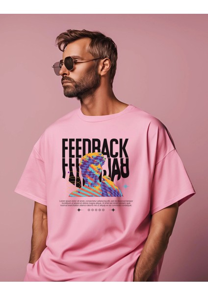 Feedback Baskılı Pembe Oversize T-Shirt %100 Pamuklu Unisex Tişört