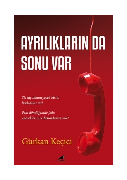 Ayrılıkların Da Sonu Var - Gürkan Keçici