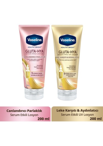 Gluta Hya Serum Etkili Losyon 200 ml + Vaseline Gluta Hya Serum Etkili UV Losyon 200 ml