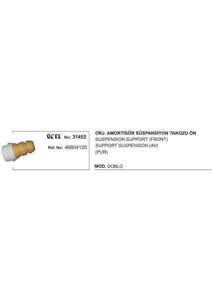 Süspansiyon Takozu Ön 31452 Orjinal Doblo 46804120 46804120 Gold