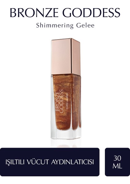 Bronze Goddess Shimmering Gelee / Işıltılı Vücut Aydınlatıcısı - 30 ml