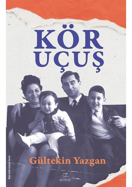 Kör Uçuş - Gültekin Yazgan