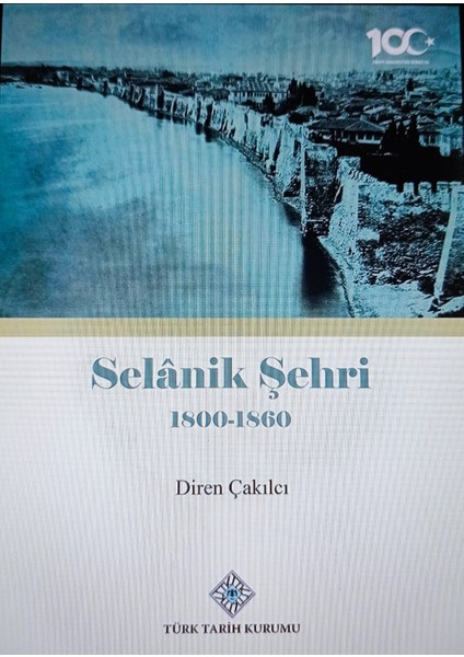 Selanik Şehri 1800 - 1860 - Diren Çakılcı fiyatları