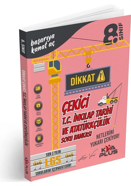 8. Sınıf T.C. İnkılap Tarihi ve Atatürkçülük Dikkat Çekici Soru Bankası
