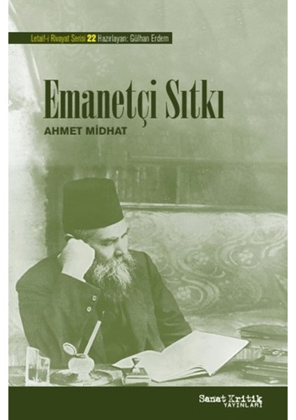 Emanetçi Sıtkı - Ahmet Midhat Efendi