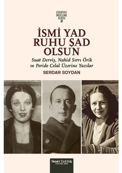 İsmi Yad Ruhu Şad Olsun - Serdar Soydan