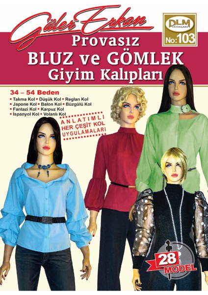 Güler Erkan NO:103 Provasız Bluz Vegömlek Giyim Kalıpları