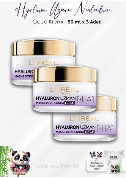 L'Oréal Paris 3 Adet Loreal Paris Hyaluron Uzmanı Nemlendirici Krem Gece 50 ml ve Rosıe