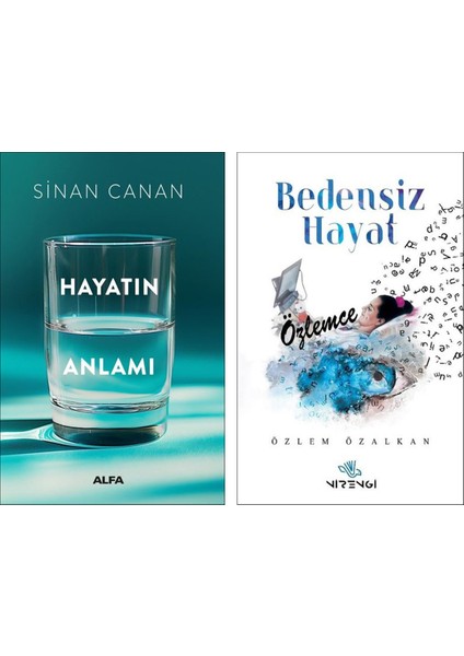 Hayatın Anlamı - Bedensiz Hayat - 2 Kitap