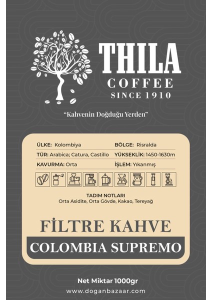 Thila Coffee Filtre Kahve Colombia Supremo 1000 gr