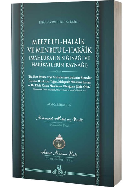 Mefzeul Halaik ve Menbeul Hakaik - Ahmet Mahmut Ünlü