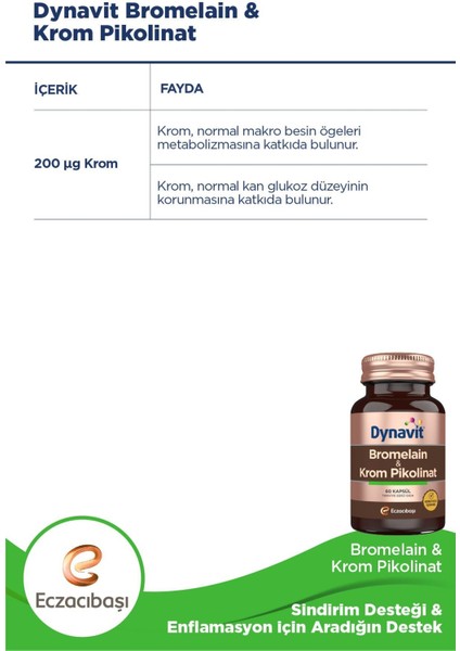 Bromelain & Krom Pikolinat 60 Kapsül