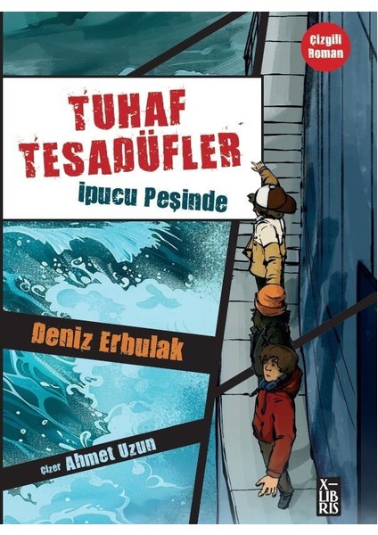 Tuhaf Tesadüfler 2- İpucu Peşinde - Deniz Erbulak