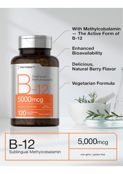 Horbäach B12 Sublingual Methylcobalamin | 5000MCG | 120 Fast Dissolve Tablets | Vegetarian Non-Gmo And Gluten Free