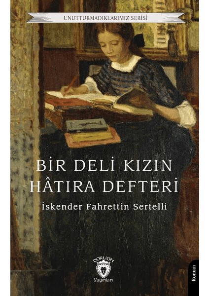 Bir Deli Kızın Hatıra Defteri - İskender Fahrettin Sertelli