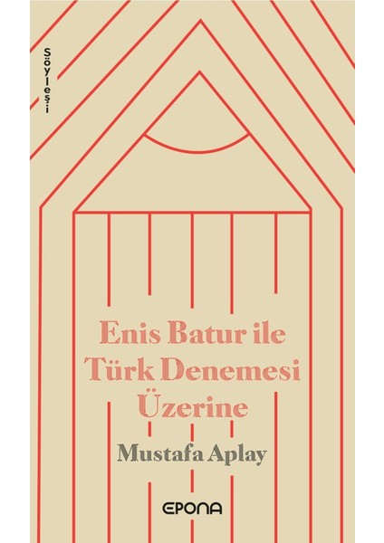 Enis Batur ile Türk Denemesi Üzerine - Mustafa Aplay