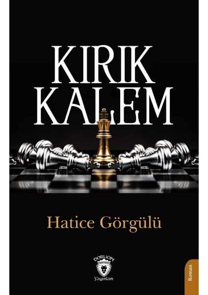 Kırık Kalem - Hatice Görgülü